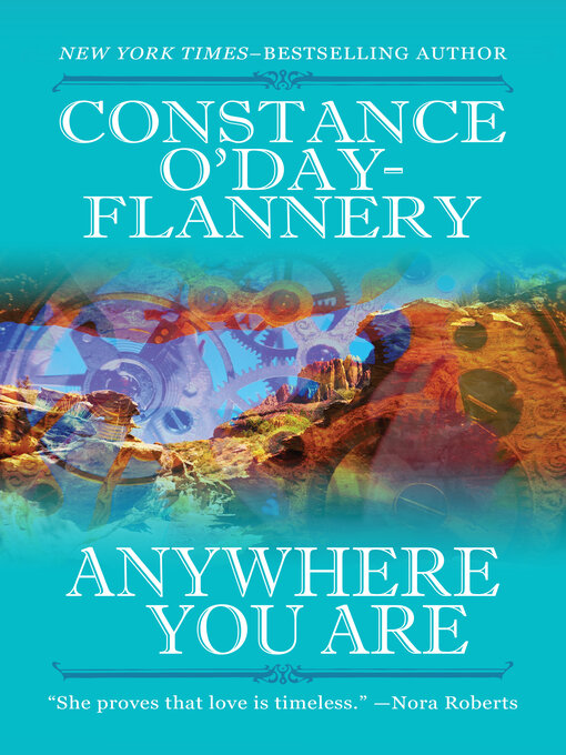 Title details for Anywhere You Are by Constance O'Day-Flannery - Available